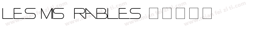 Les misérables字体转换
